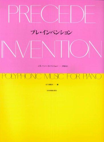 Pre-Invention: Before the Inventions of J. S. Bach