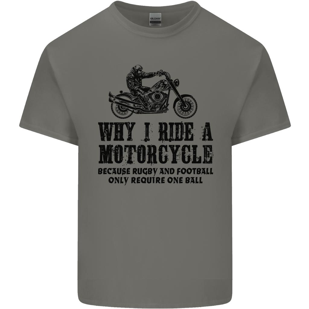 Why I Ride a Motorcycle Biker Funny Bike Unisexs Light Cotton TShirt