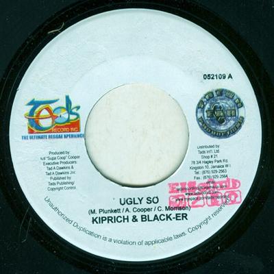 7inch Record KIPRICH & BLACK-ER / KARL MORRISON - Ugly So / Khumina Mi Baby 052109 Fresh Ear, Tad' 2009 Jamaica Reggae, Ska & Dub Used