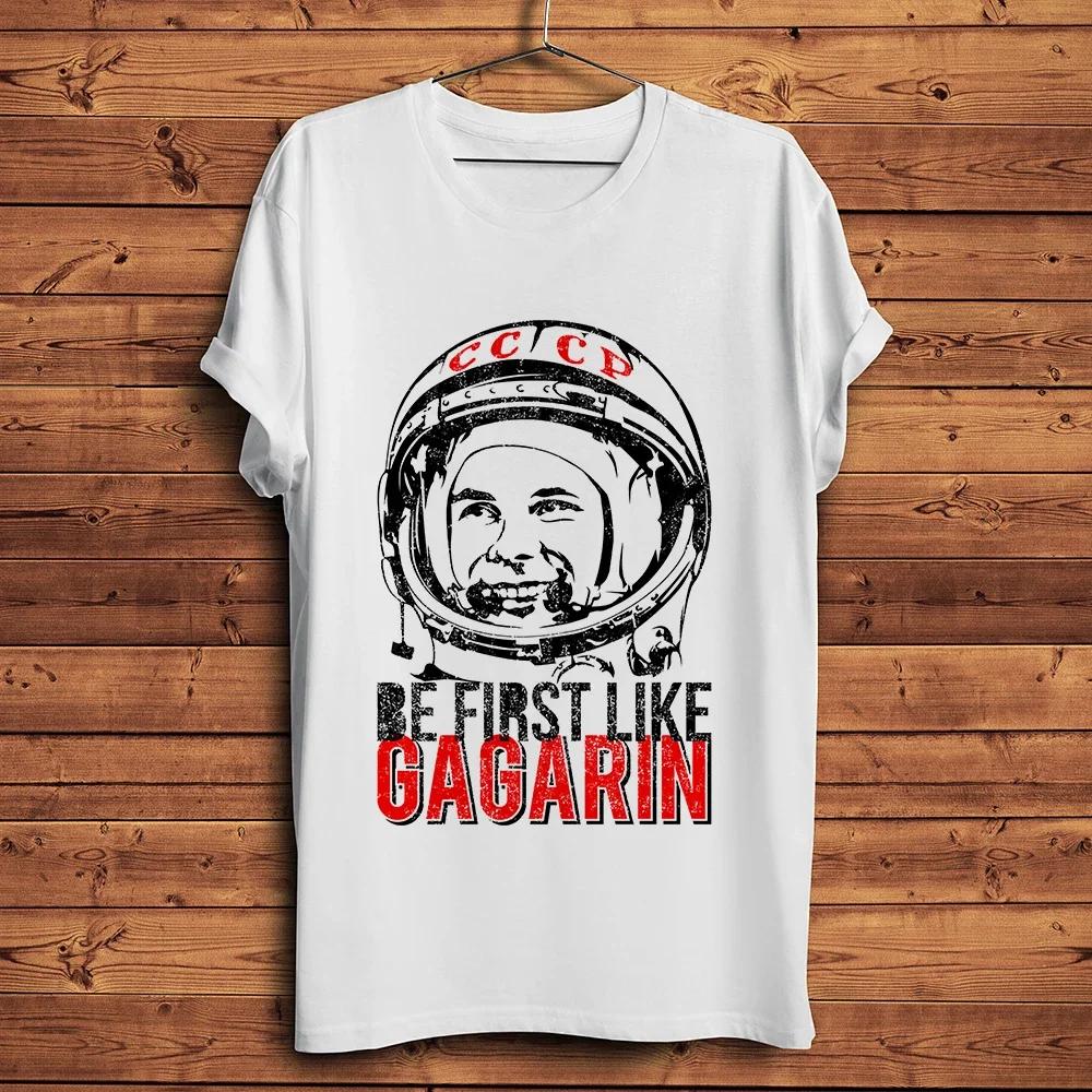 Be First Like Yuri Gagarin AstronautUSSR CCCP Vintage TshirtShort Sleeve White Casual TshirtUnisex Tee Breathable Print