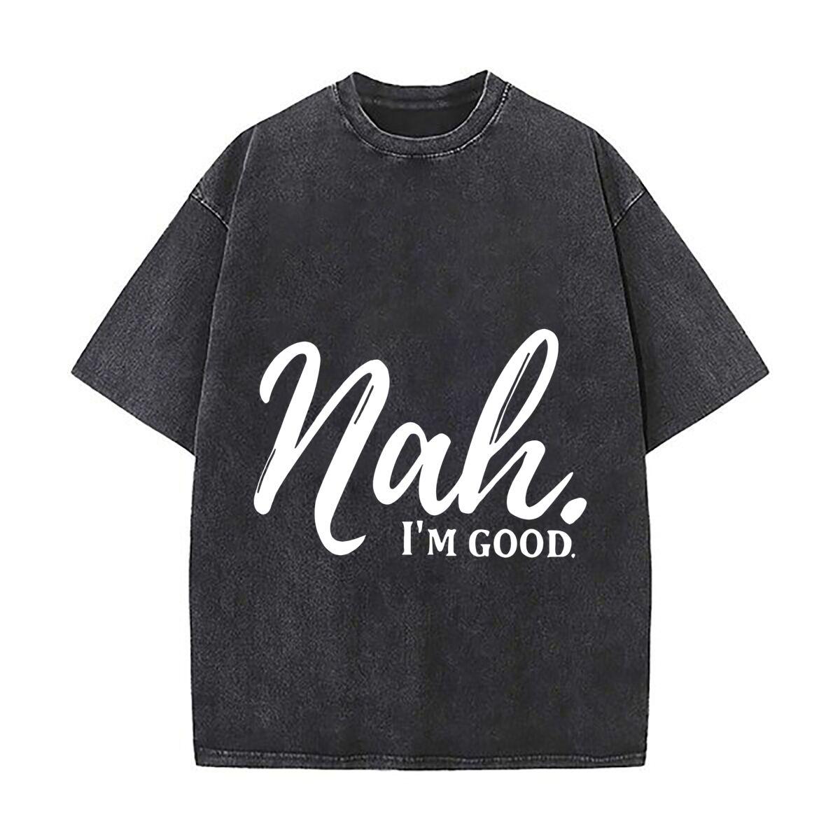 Mens Nah Im Good Graphic European And American Washed Distressed Print Short Sleeve Fashion Casual Versatile T Shirt S