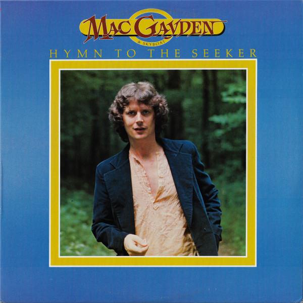 

LP Record MAC GAYDEN SKYBOAT Hymn To The Seeker ABCD960 ABC IMPULSE 1976 US Rock Used