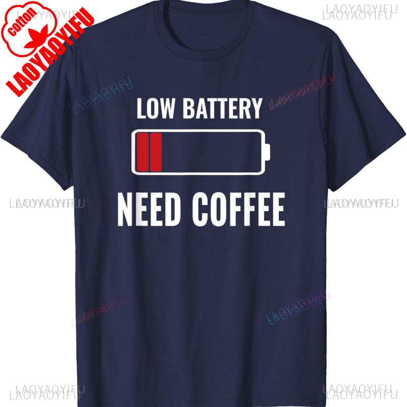 Low Battery Need Coffee Shirt Funny Sayings Cotton Tshirt Harajuku Aesthetic Clothes Women Clothes Oversized T Shirt Tops goth
