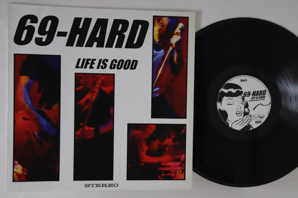 

LP Record 69-HARD - Life Is Good CLLP64182 Crazy Love 2002 Germany Rock Used