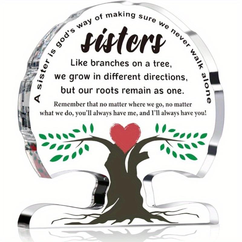 Birthday Gift from Sister To Sister Brother To Sister Friendship Gift; Acrylic Tree-shaped Desktop Sign Home Decor.