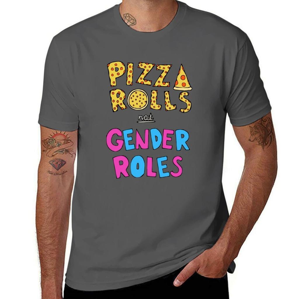 Pizza Rolls Nicht Geschlechterrollen T-Shirt Feier Party T-Shirt