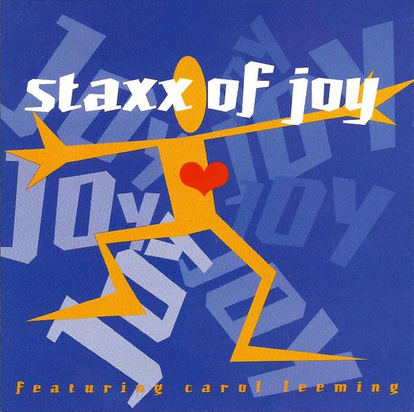 CD STAXX OF JOY CAROL LEEMING Joy 42K77364 Chaos 1994 США Танцевальная Электроника Б/у
