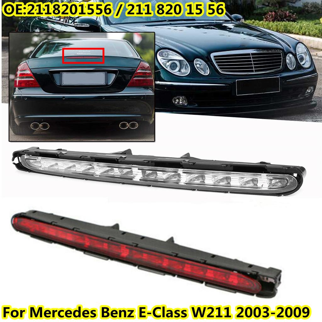 LED Third Tail Brake Light Rear Trunk Stop Signal For Mercedes Benz E Class W211 2003-2006 Brake Light Accessories 2118201556