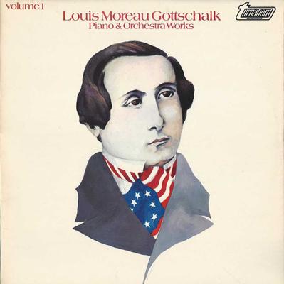 LP Record LOUIS MOREAU GOTTSCHALK - Piano & Orchestra Works Volume 1 TV37034 Turnabout 1971 UK Classical Used