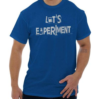 Funny Sarcastic Scientist Lets Experiment Mens Casual Crewneck T Shirts Tees