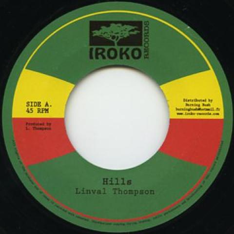 7inch Record LINVAL THOMPSON - Hills / Version BB40 Iroko Records 1979 France Reggae, Ska & Dub Used