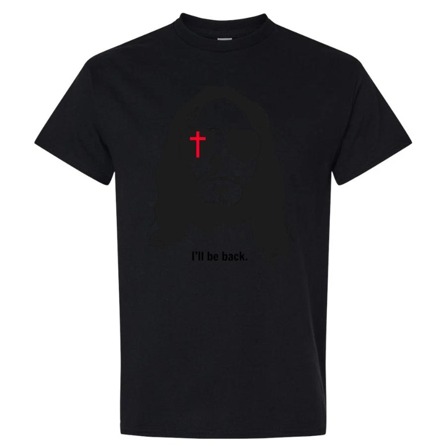 Jesus I ll Be Back Funny Christian T Shirt Cross Faith Sunglasses Easter Gift XXXXL