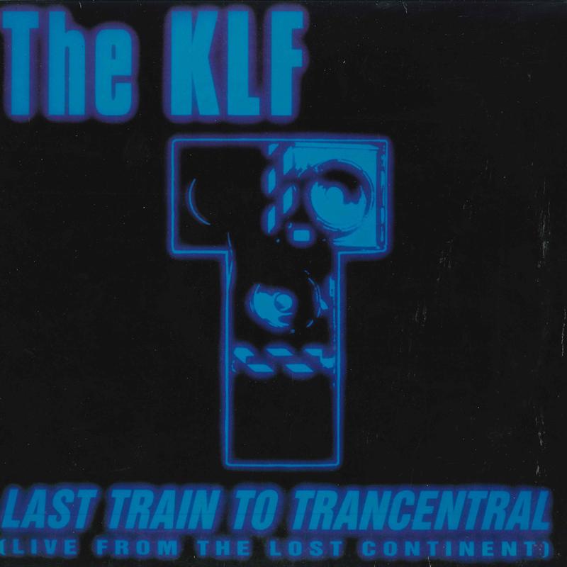 

12inch Record KLF Last Train To Trancentral Live Fro COMA127014 COMA 1991 Denmark Dance Electronica Used