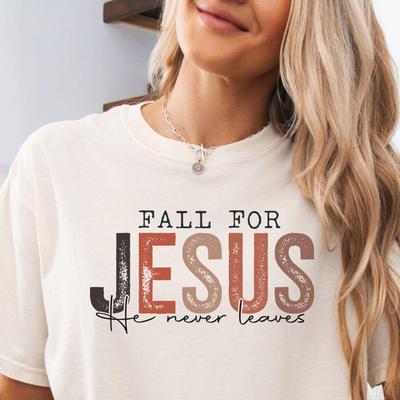 Fall for Jesus He Never Leaves Comfort Colors Shirt, Family Thanksgiving Christian Faith Sweater, God Is Good Blessed Scripture T-Shirt