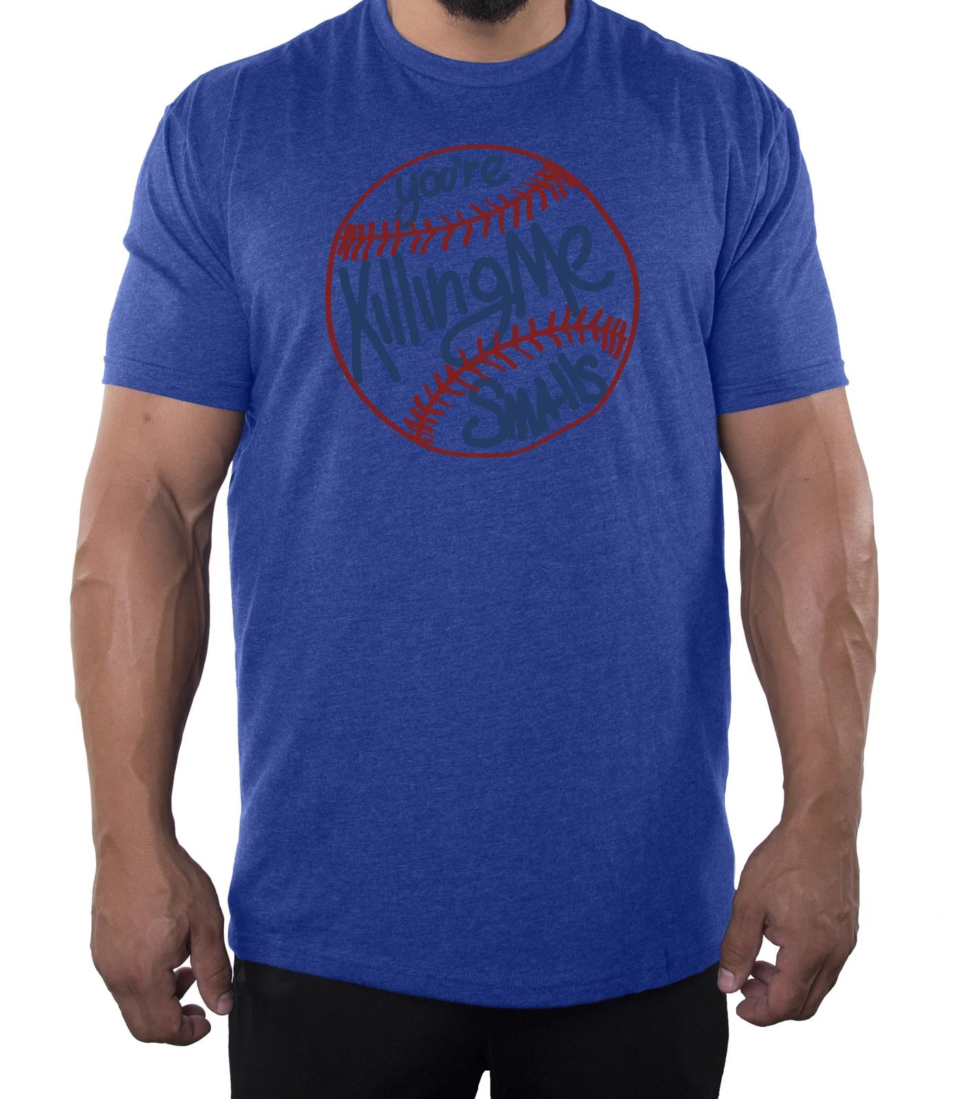 You re killing me Smalls Men s Graphic Tee, Funny Baseball Shirts XL