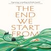 The End We Start From by Megan Hunter Paperback Book 9781509843985