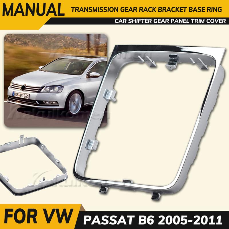 Manual Transmission For VW Volkswagen Passat B6 2005 2006 2007-2011 Gear Shift Knob Shifter Gaiter Bottom Frame Car Accessories