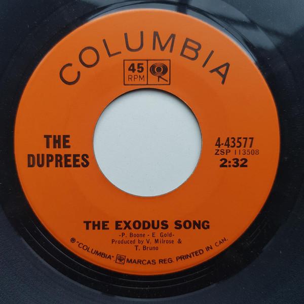 

7inch Record DUPREES - The Exodus Song / Let Them Talk 443577 Columbia 1966 Canada Soul/Funk Used
