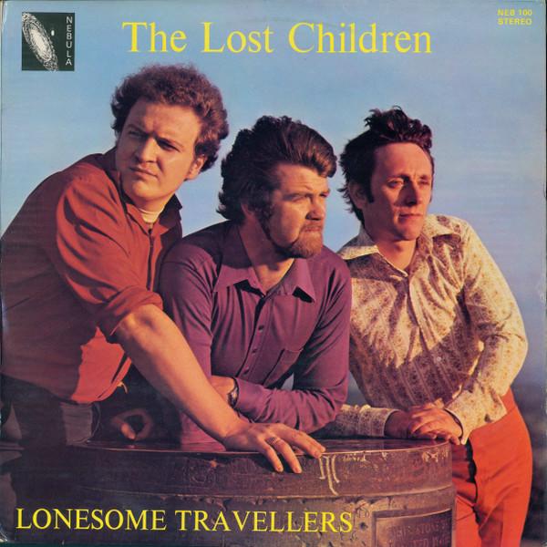

LP Record LONESOME TRAVELLERS - The Lost Children NEB100 Nebula 1971 UK Folk Used