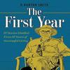 The First Year by D Burton Smith Hardback Book 9781525583292