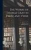 Kniha The Works of Thomas Gray In Prose and Verse 1