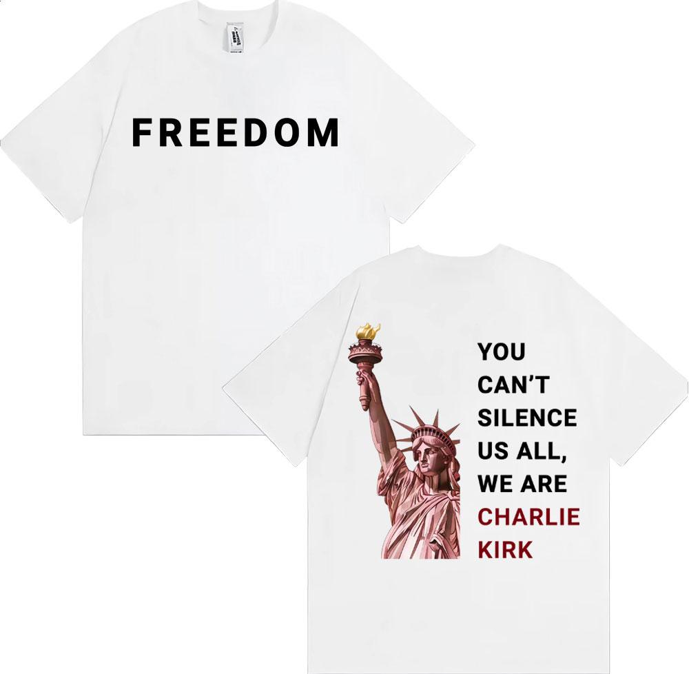 Charlie Kirk You Can't Silence Us All Printed T Shirts Men Women Harajuku High Street Oversized T-shirt Summer Tops Loose Tshirt