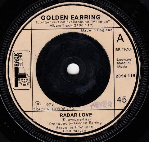 

7inch Record GOLDEN EARRING - Radar Love 2094116 Track Record 1973 UK Rock Used