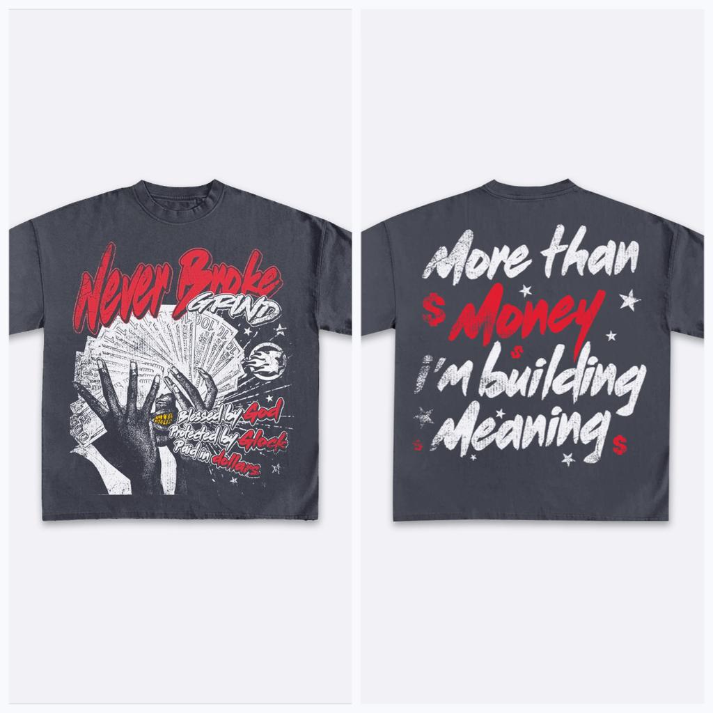 Never Broke God Glock Dollar Vintage Graphic Cotton Print Tshirt Unisex Summer Short Sleeve Oversize Tshirt Unisex Casual Tee Tops