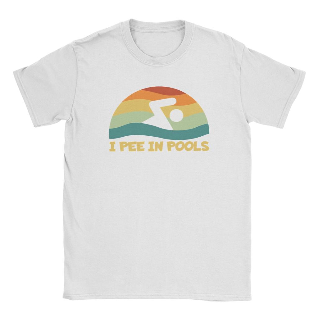 Funny I Pee In Pools Cotton T Shirt For Unisex Beach Aesthetic TShirts Crew Neck Fashion Tees Big Size Cheap Clothes