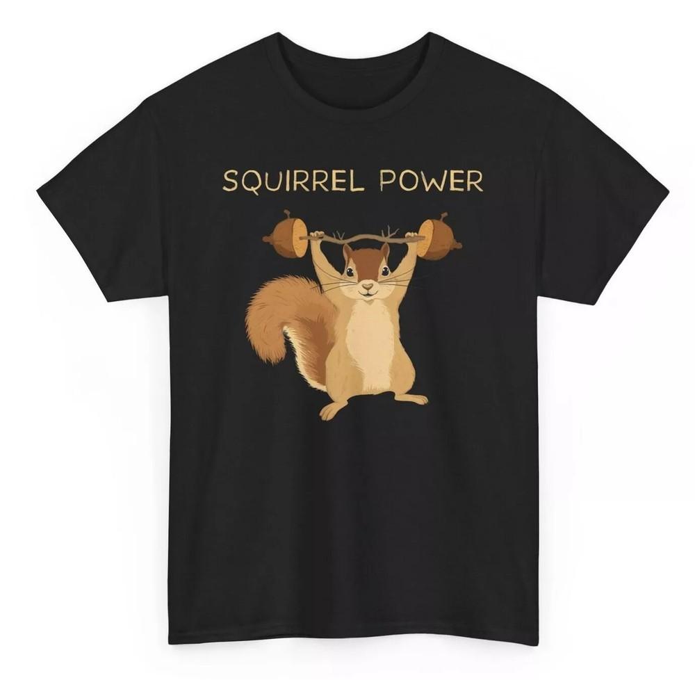2025/Squirrel Power Funny Gym T-shirt - Fitness Novelty Weight Lifting Graphic T Unisex T-Shirt XL
