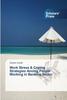 The Work Stress & Coping Strategies Among People Working In Banking Sector Book
