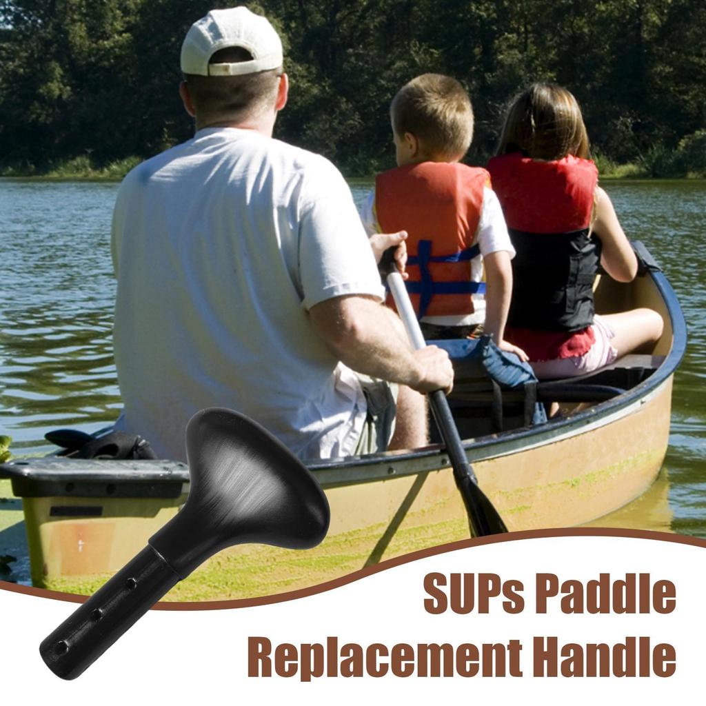 SUPPaddle Replacement Handle T Handle SUPs Accessories Summer Water Sports Tools Handle For Shaft Tools Palm Kayak