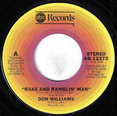 7inch Record DON WILLIAMS  Rake And Ramblin Man AB12373 ABC Records 1977 US CountryFolk Used