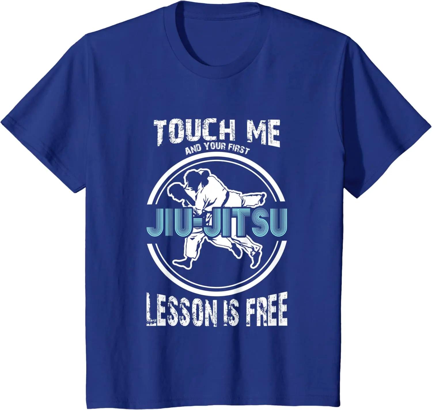 Touch Me First Jiu Jitsu Lesson Is Free Brazilian BJJ Men TShirt Short Sleeve Casual Cotton ONeck Summer Shirts S