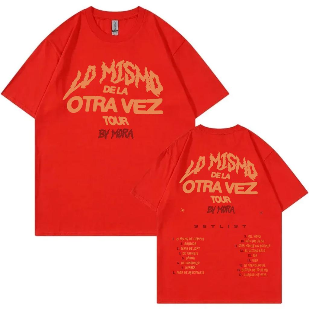 Singer Mora Lo Mismo De La Otra Vez Tour Print Tshirt Fashion Hip Hop Short Sleeve Tshirts Unisex Casual Loose T Shirts
