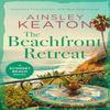 The Beachfront Retreat by Ainsley Keaton Paperback Book 9781036703783