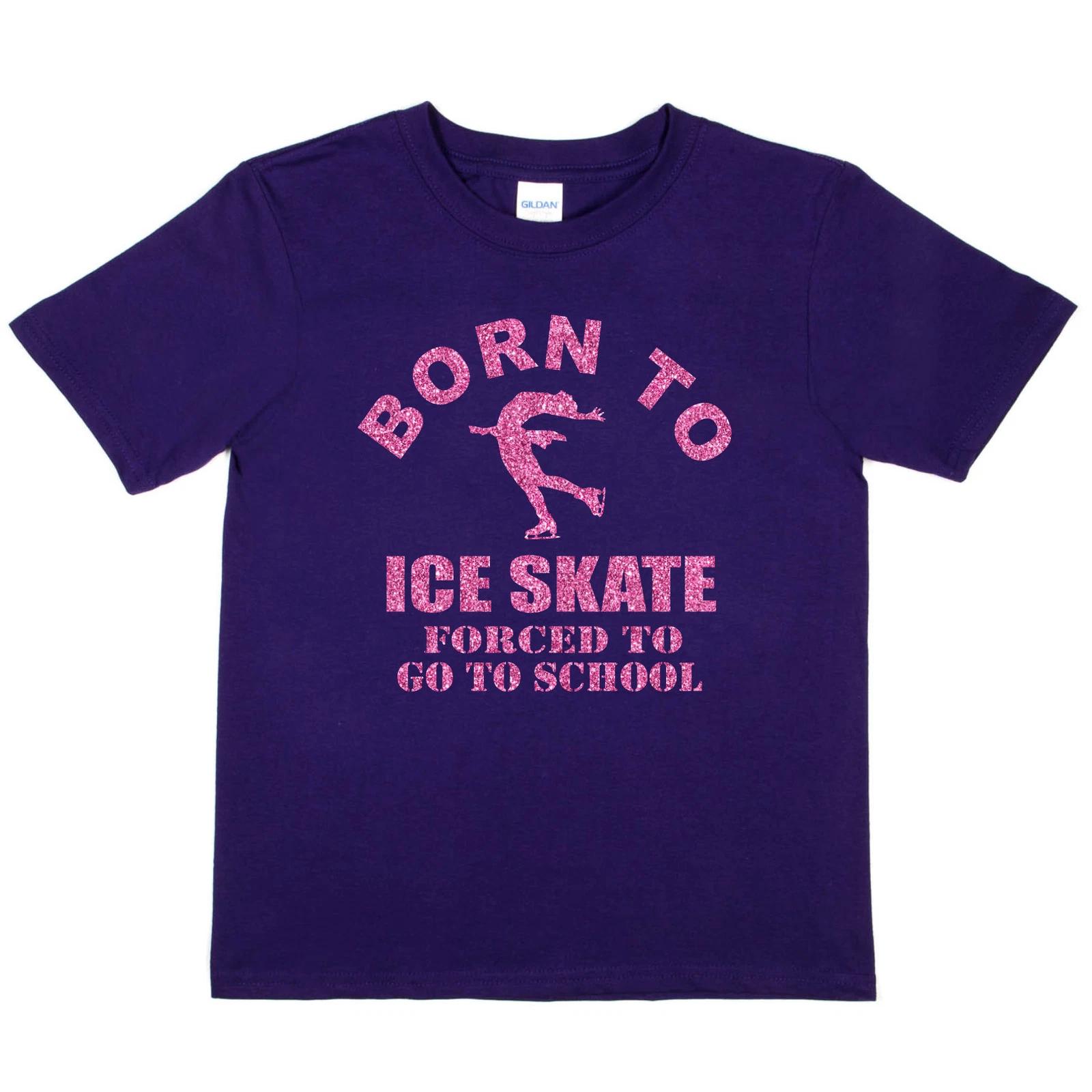 

Born To Ice Skate Forced To Go To School Girls Kids T shirt L