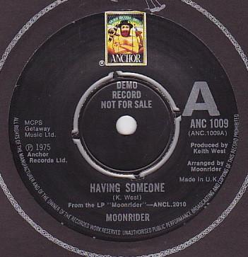 

7inch Record MOONRIDER - Having Someone ANC1009PROMO Anchor 1975 UK Pop Used