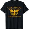 Carthago Delenda Est T-shirt Carthage Must Be Destroyed T-Shirt