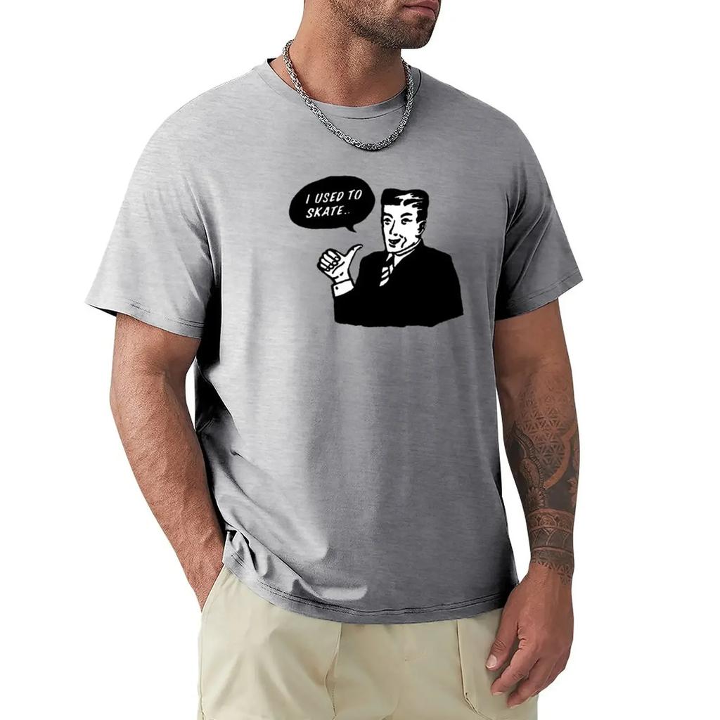 I use to skate T-Shirt Blouse hippie clothes t shirts for customizeds graphics plain black t shirts