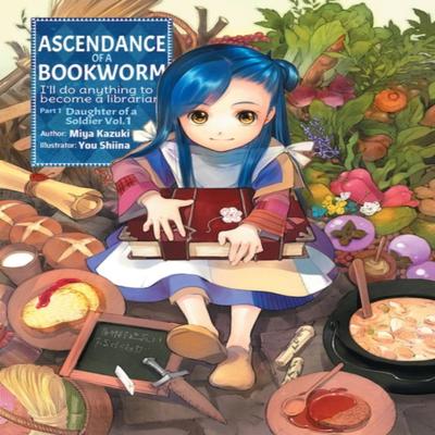 Ascendance of a Bookworm Part 1 Volume 1 by Miya Kazuki Paperback Book 9781718356009