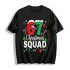 Christmas Squad 67 Festive Print Casual Holiday Top Pure Cotton T-shirt