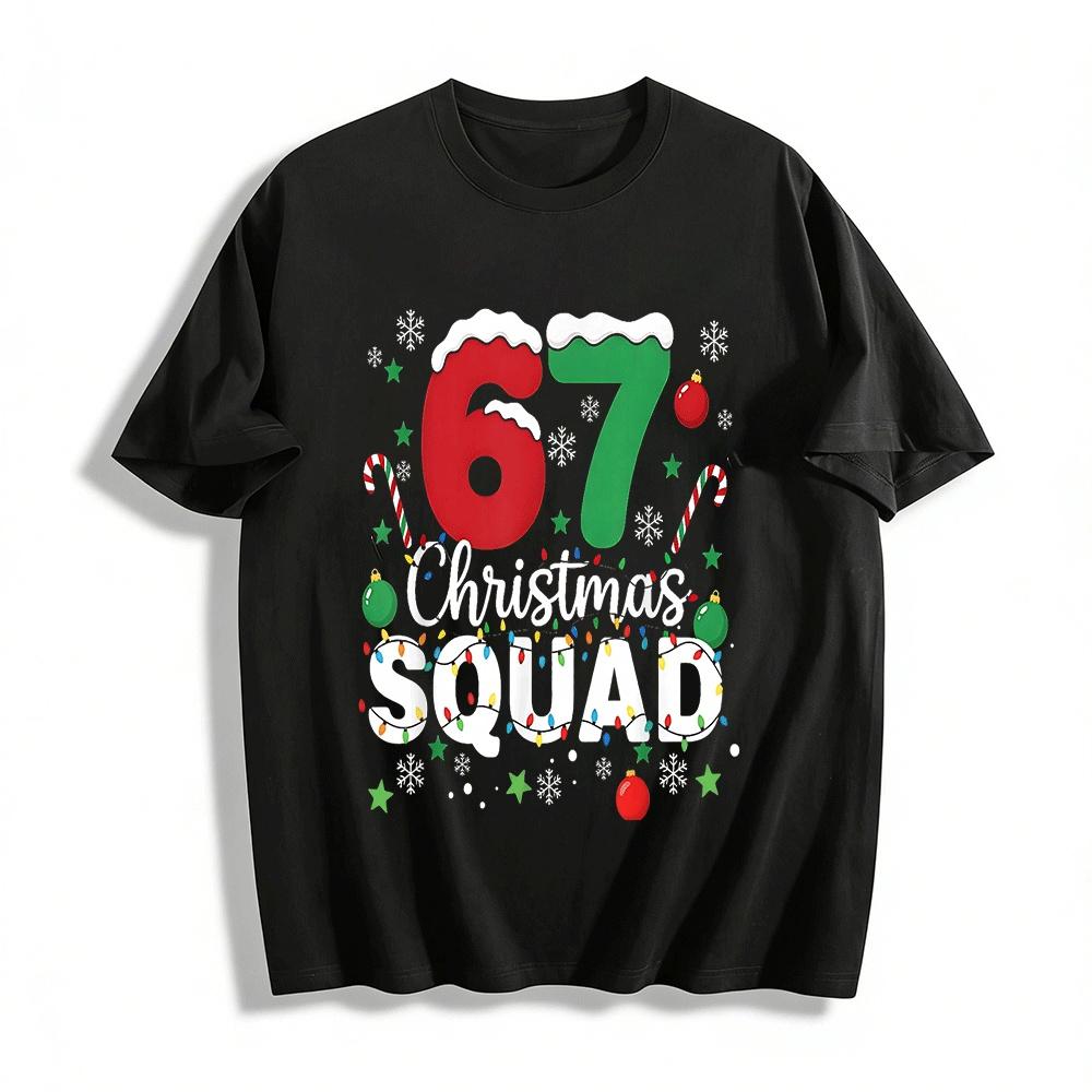 

Christmas Squad 67 Festive Print Casual Holiday Top Pure cotton T-shirt XXS