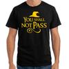 Men's and Women's T-shirts You Shall Not Pass Nerd Gamer Geek Wizard Spells Gift Funny Fun