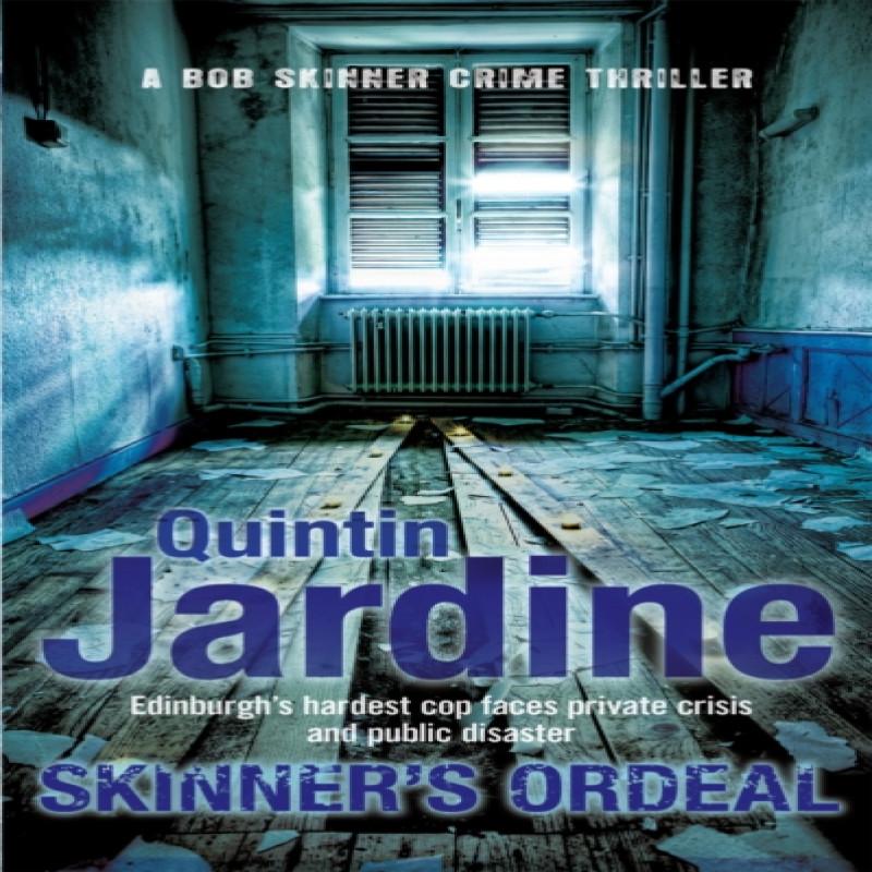 Skinners Ordeal Bob Skinner Series Book 5 by Quintin Jardine... 9780755357741