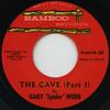7-дюймовая пластинка GARY 'SPIDER' WEBB - Cave / (Часть 2) BAMBOO504 Бамбук Великобритания 1961 Великобритания Рок