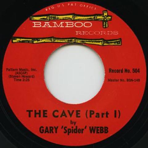 7inch Record GARY 'SPIDER' WEBB - Cave / (Part 2) BAMBOO504 Bamboo UK 1961 UK Rock