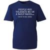 People Who Tolerate Me On Daily Basis TShirt Funny Gift Humour Joke Unisex Top