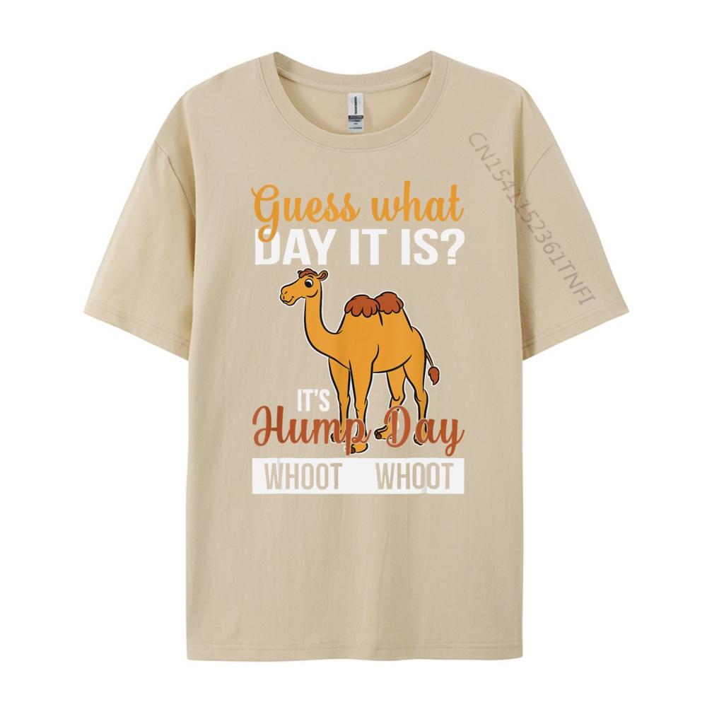 What Day Is It Camel Funny Hump Day Graphic T Shirts 100 Cotton Unisex Mens Shirts Mothers Day