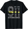 911 Is My Work Number T-Shirt Funny Dispatcher Gifts Gift Unisex T-Shirt